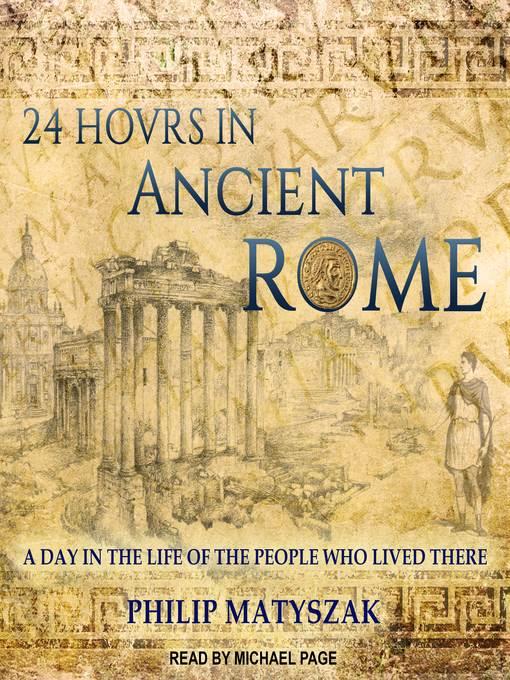 24 Hours in Ancient Rome