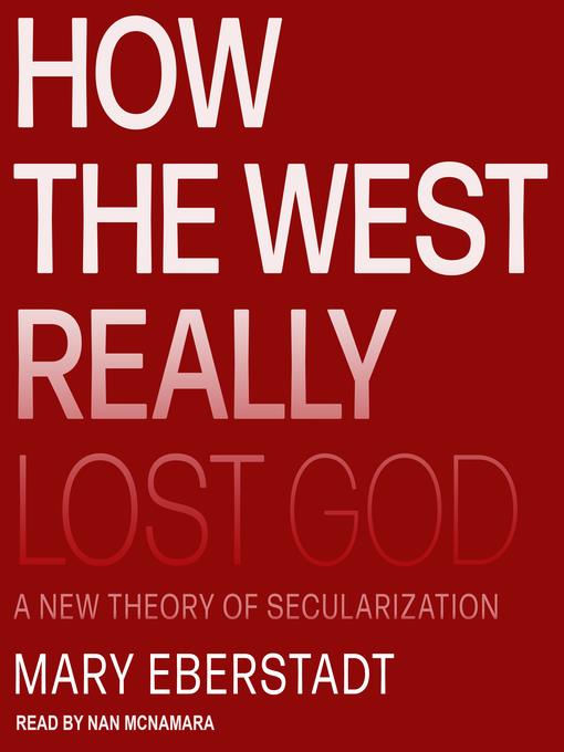 How the West Really Lost God