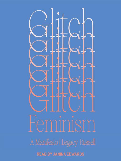 Glitch Feminism