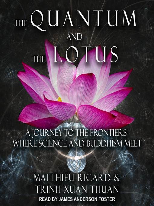 The Quantum and the Lotus