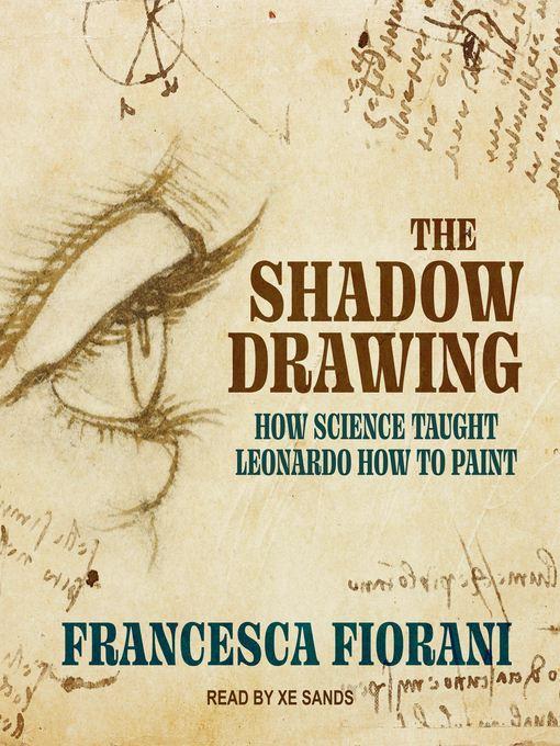 The Shadow Drawing