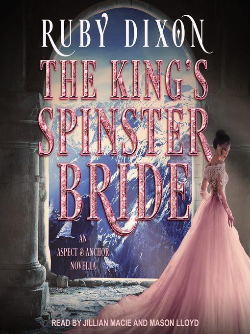 The King's Spinster Bride