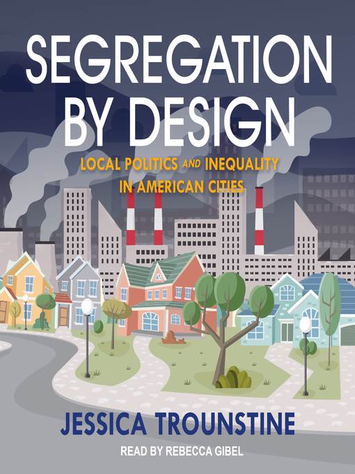 Segregation by Design