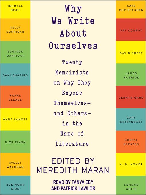 Why We Write About Ourselves