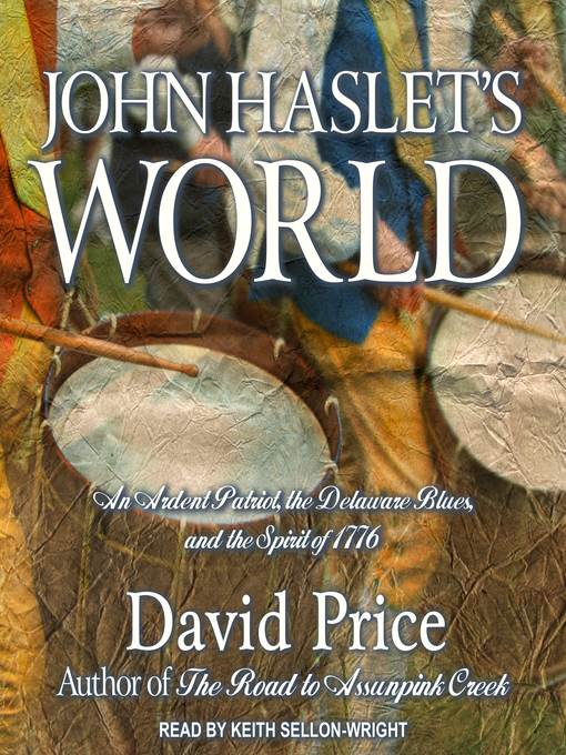 John Haslet's World