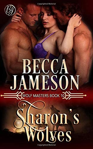 Sharon's Wolves (Wolf Masters)