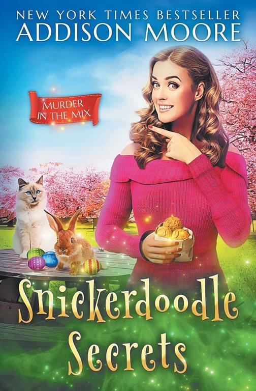 Snickerdoodle Secrets (MURDER IN THE MIX)