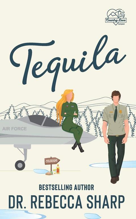 Tequila: A Country Love Story (Country Love Collection)