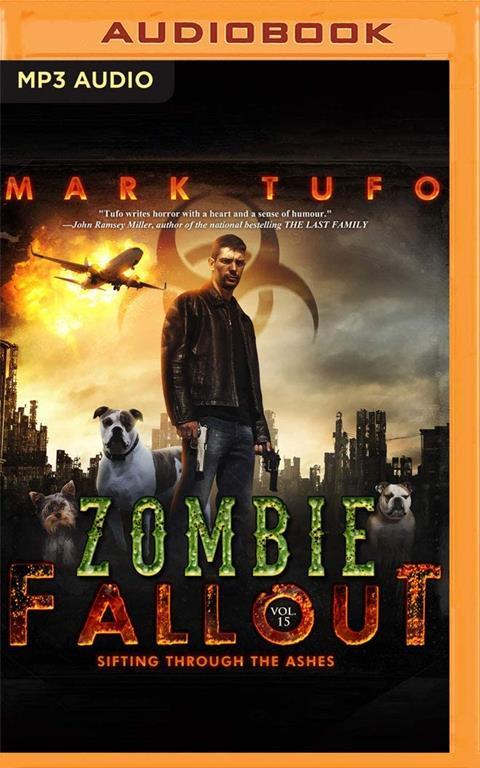 Sifting Through the Ashes (Zombie Fallout, 15)