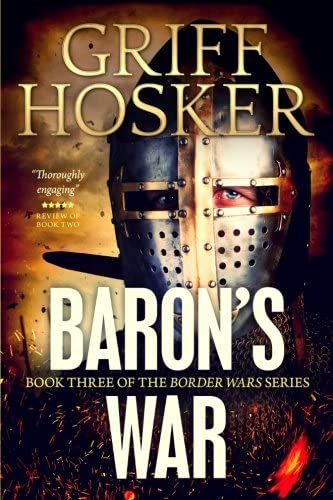 Baron's war (Border Knight) (Volume 3)