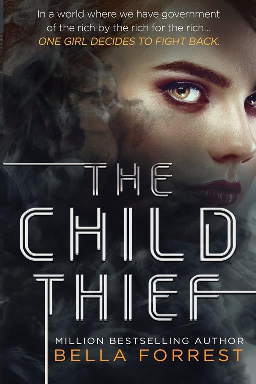 The Child Thief (Volume 1)