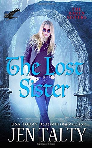 The Lost Sister: The Collective Order (The Raven Sisters)