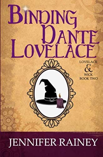 Binding Dante Lovelace (The Lovelace &amp; Wick Series) (Volume 2)