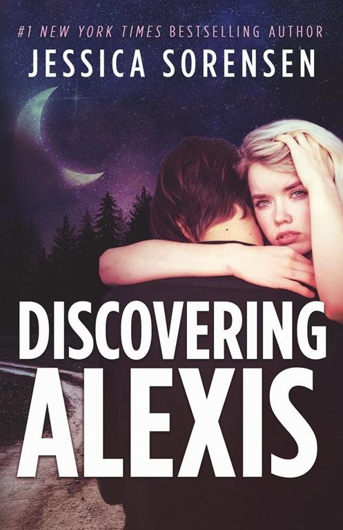 Discovering Alexis (lengthened): A Reverse Harem Series (Hacker Rebels) (Volume 1)