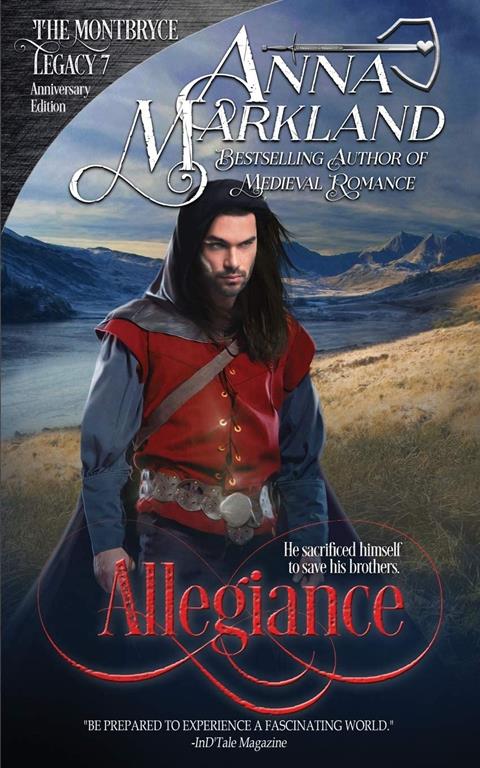 Allegiance (The Montbryce Legacy Anniversary Edition)