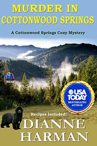 Murder in Cottonwood Springs: A Cottonwood Springs Cozy Mystery
