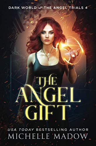 The Angel Gift (Dark World: The Angel Trials)