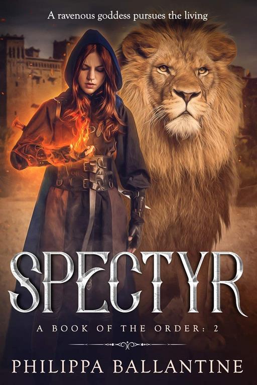 Spectyr (A Book of the Order)