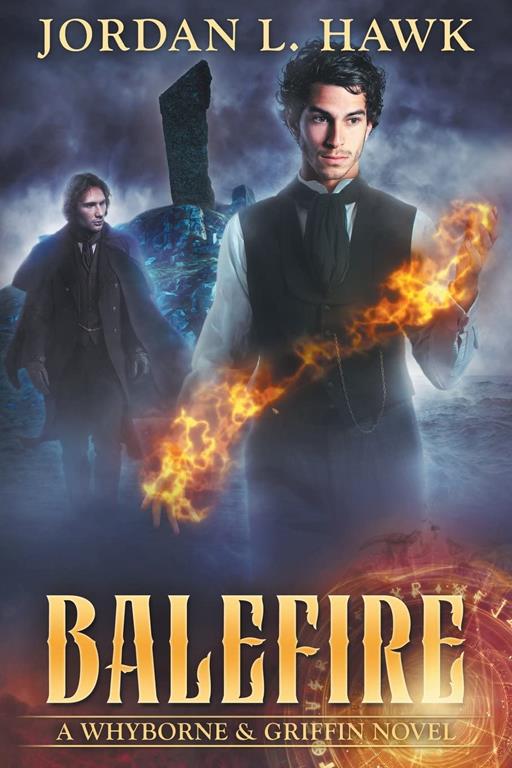 Balefire (Whyborne &amp; Griffin) (Volume 10)