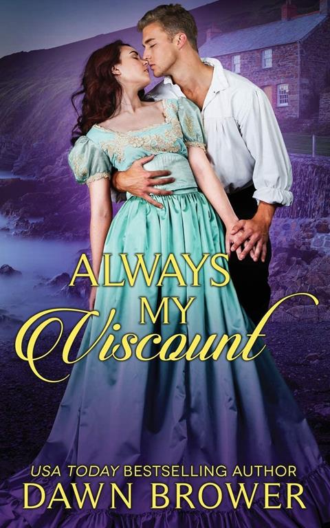 Always My Viscount (Ever Beloved) (Volume 2)