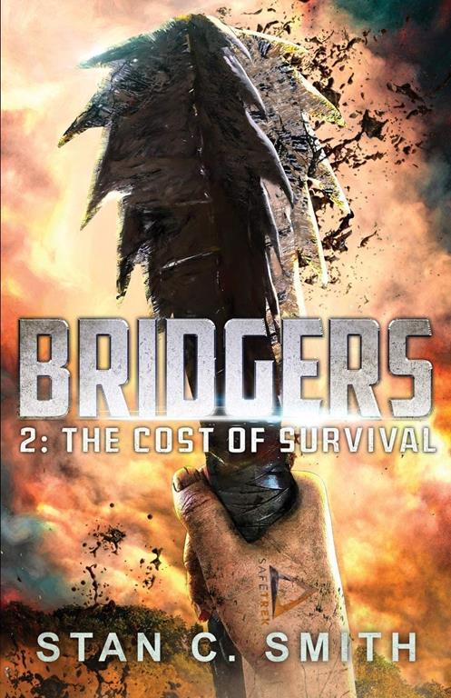 Bridgers 2: The Cost of Survival