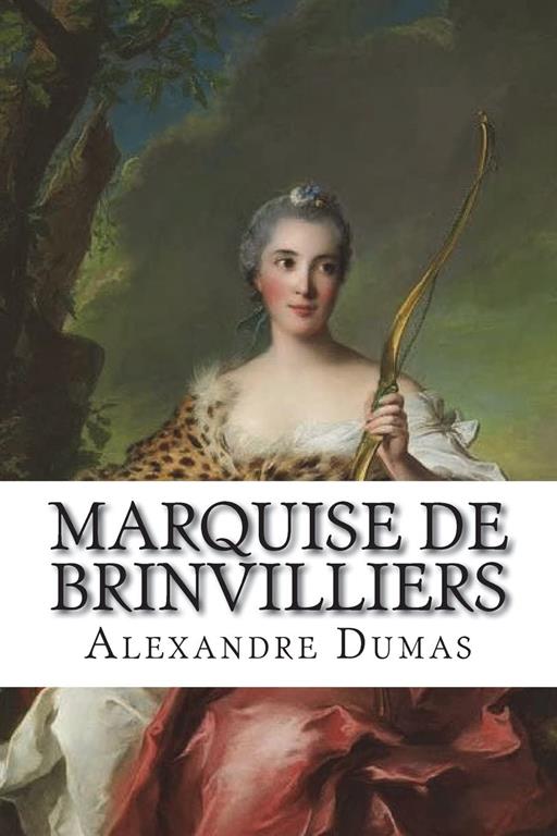 Marquise De Brinvilliers