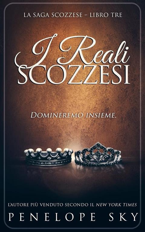 I Reali Scozzesi (Scozzese) (Volume 3) (Italian Edition)