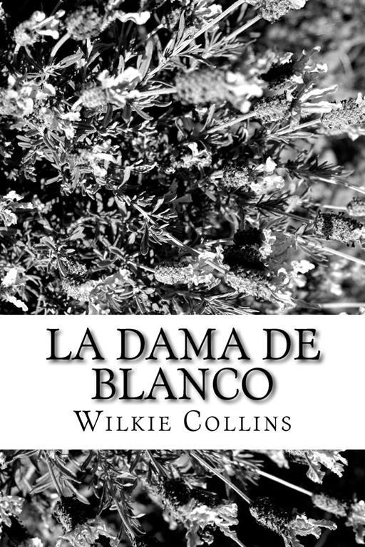 La dama de blanco (Spanish Edition)