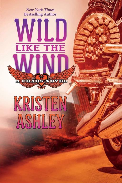 Wild Like the Wind (Chaos Series) (Volume 6)