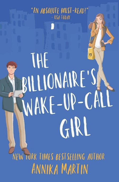 The Billionaire's Wake-up-call Girl (Billionaires of Manhattan)