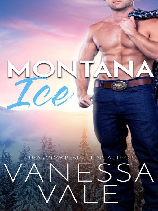 Montana Ice (Small Town Romance)