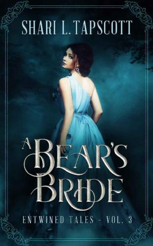 A Bear's Bride: A Retelling of East of the Sun, West of the Moon (Entwined Tales)