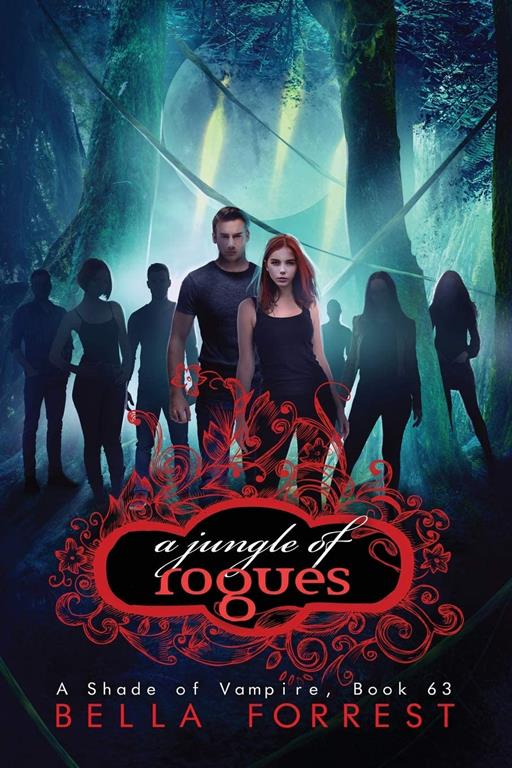 A Shade of Vampire 63: A Jungle of Rogues (Volume 63)