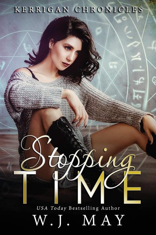 Stopping Time (Kerrigan Chronicles) (Volume 1)