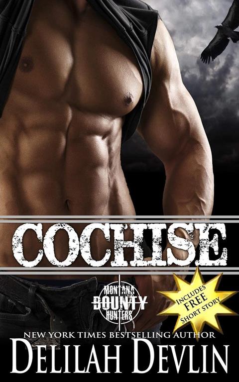 Cochise (Montana Bounty Hunters) (Volume 4)