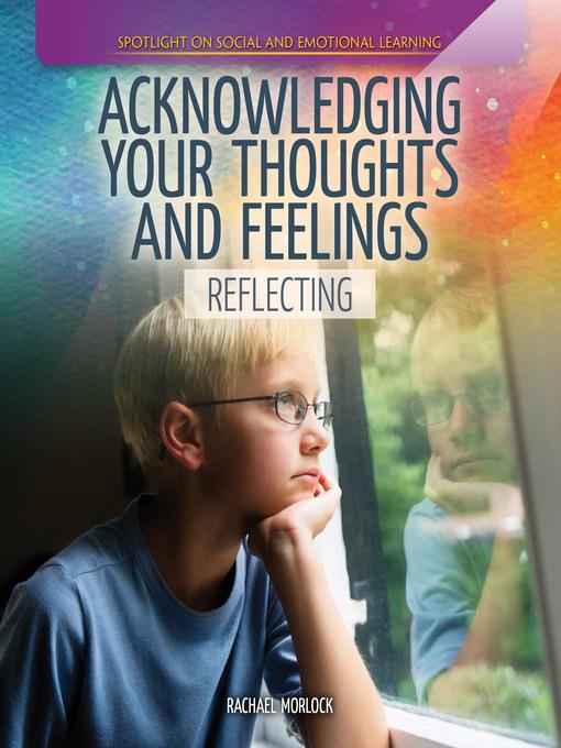 Acknowledging Your Thoughts and Feelings: Reflecting