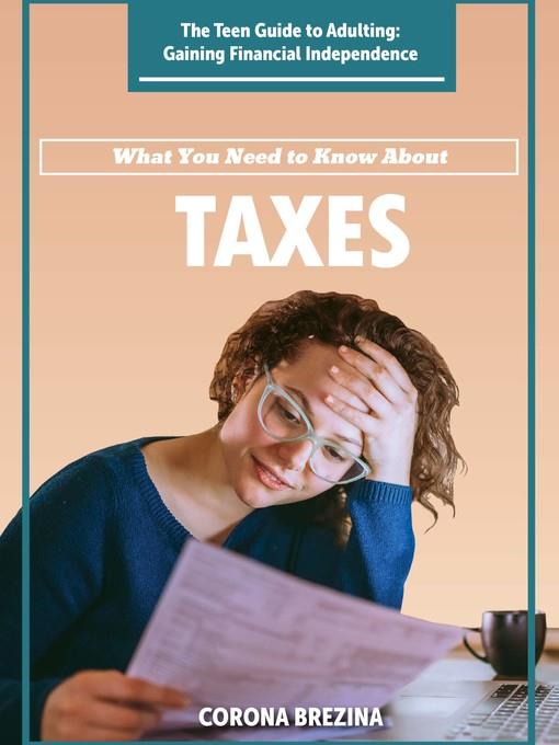 What You Need to Know About Taxes