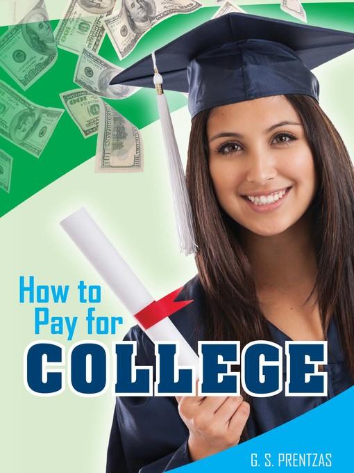 How to Pay for College