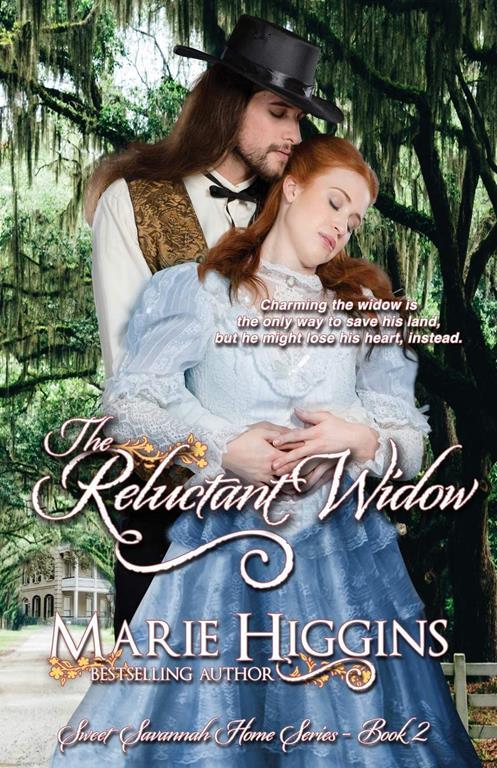 The Reluctant Widow (Sweet Savannah Home) (Volume 2)