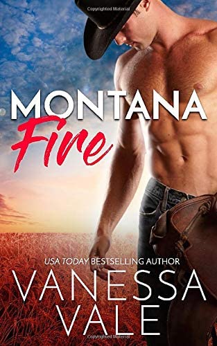 Montana Fire: LARGE PRINT (Small Town Romance)