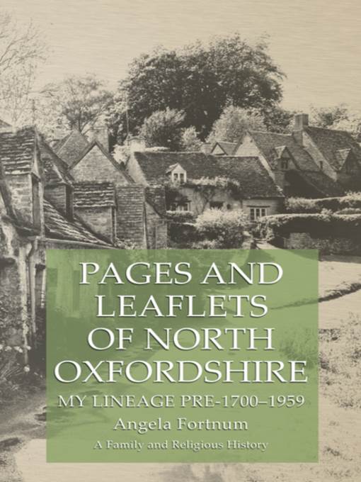 Pages and Leaflets of North Oxfordshire