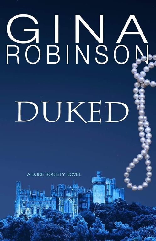 Duked (The Duke Society)