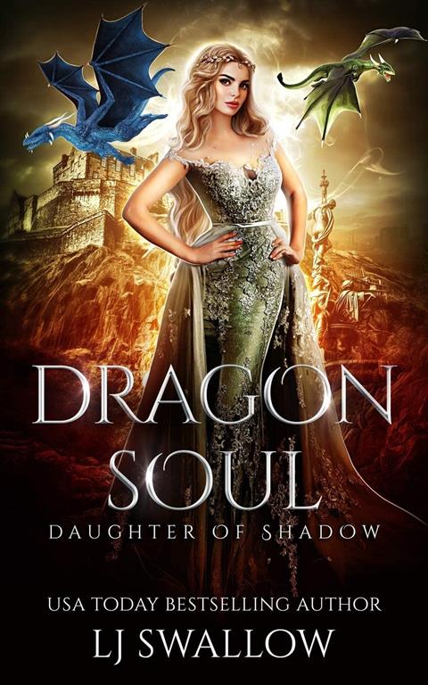 Dragon Soul: A Reverse Harem Fantasy Romance (Daughter of Shadow)