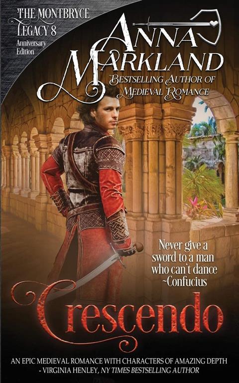 Crescendo (The Montbryce Legacy Anniversary Edition)