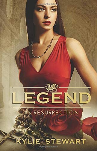 Resurrection: Book #3 (The Legend Series)