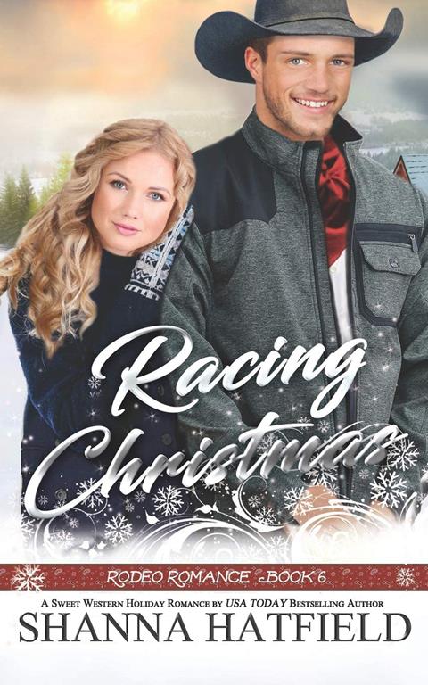 Racing Christmas (Rodeo Romance)