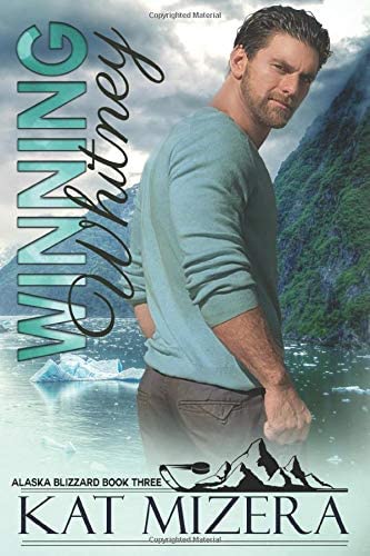 Winning Whitney (Alaska Blizzard, Book 3)