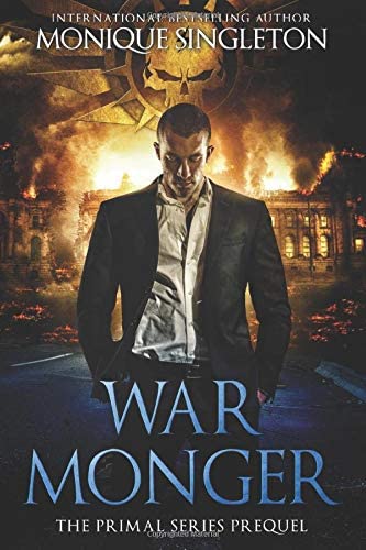 Warmonger: The Primal Series Prequel