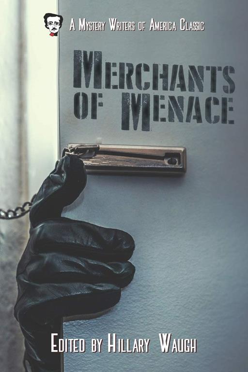 Merchants of Menace (Mystery Writers of America Classic Anthology)