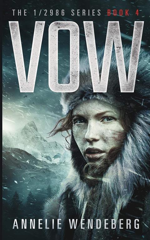 Vow (The 1/2986 Series, Book 4)